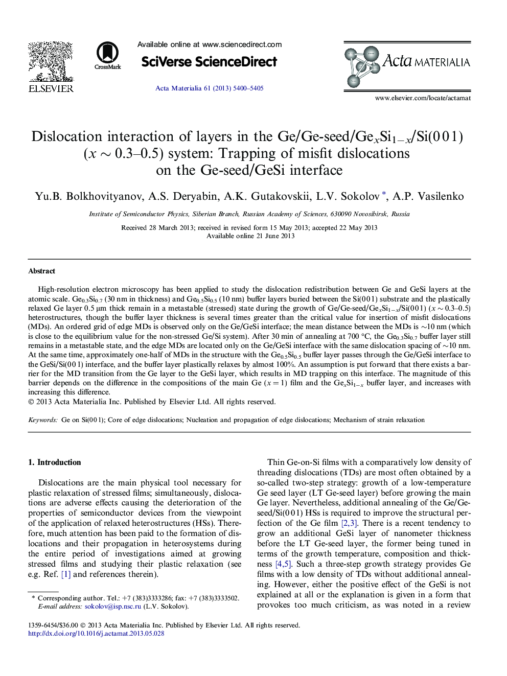عکس صفحه اول مقاله: Dislocation interaction of layers in the Ge/Ge-seed/GexSi1−x/Si(0 0 1) (x ∼ 0.3–0.5) system: Trapping of misfit dislocations on the Ge-seed/GeSi interface Dislocation interaction of layers in the Ge/Ge-seed/GexSi1−x/Si(0 0 1) (x ∼ 0.3–0.5) system: Trapping of misfit dislocations on the Ge-seed/GeSi interface