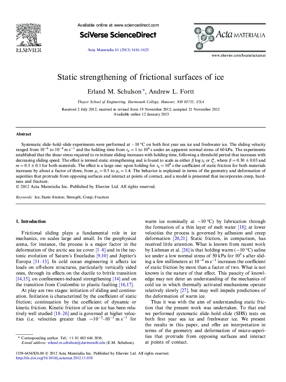 Static strengthening of frictional surfaces of ice