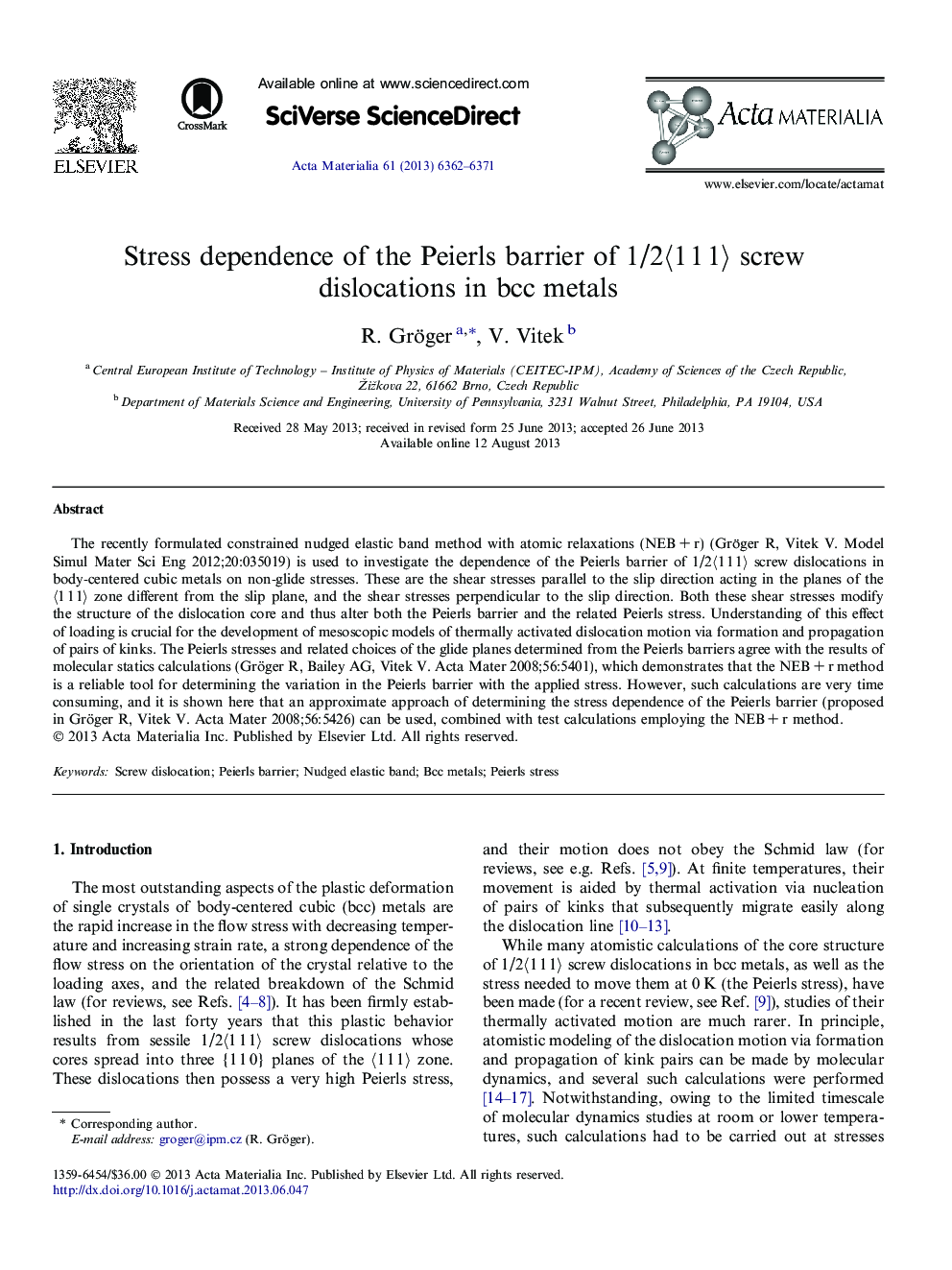 Stress dependence of the Peierls barrier of 1/2〈1 1 1〉 screw dislocations in bcc metals