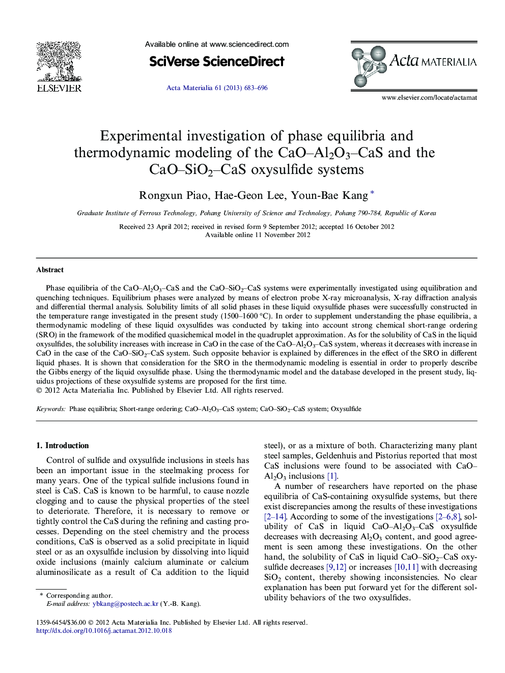Experimental investigation of phase equilibria and thermodynamic modeling of the CaO–Al2O3–CaS and the CaO–SiO2–CaS oxysulfide systems