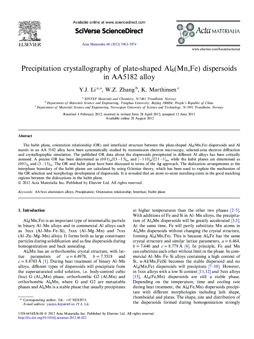 Precipitation crystallography of plate-shaped Al6(Mn,Fe) dispersoids in AA5182 alloy