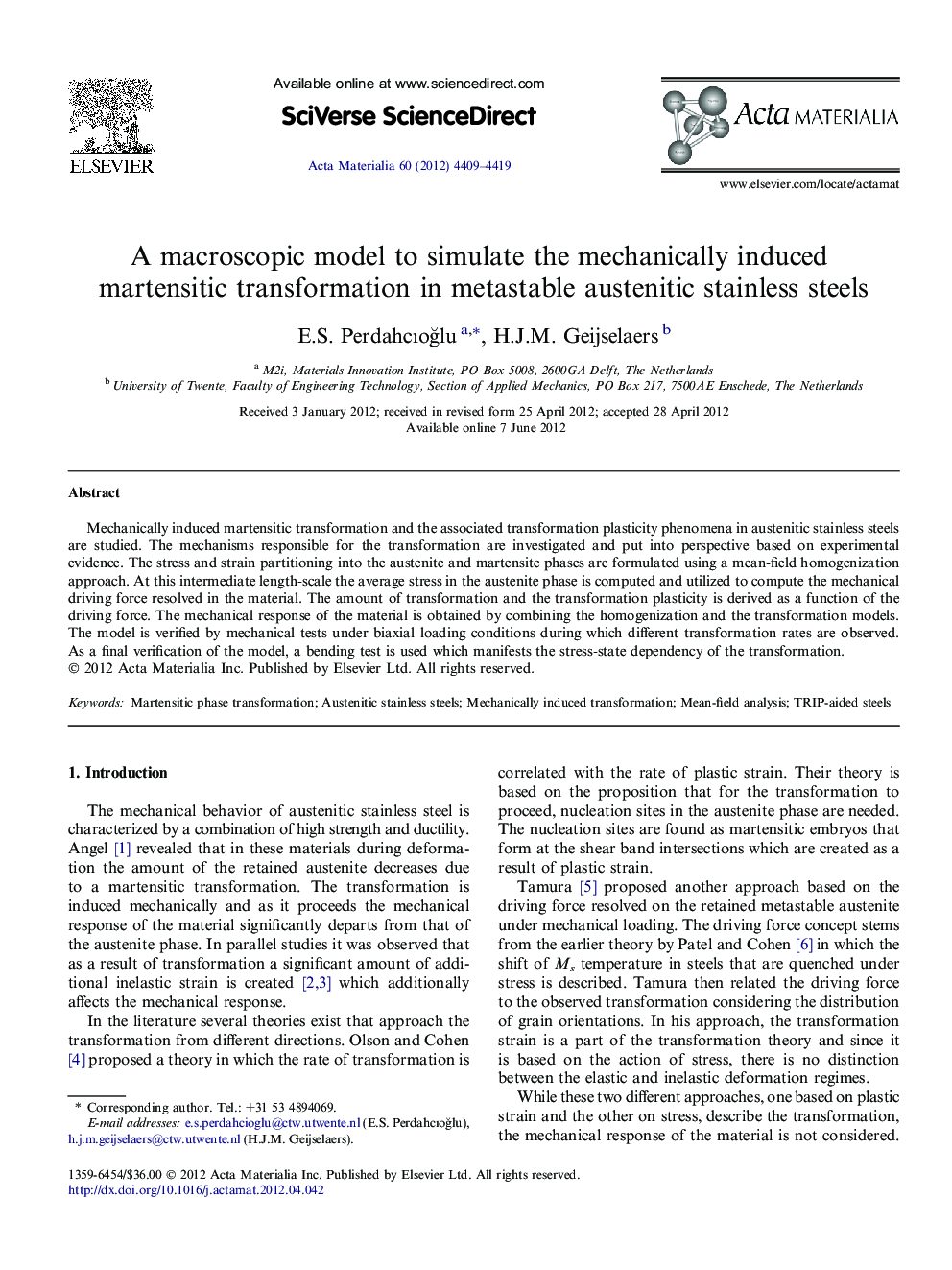 A macroscopic model to simulate the mechanically induced martensitic transformation in metastable austenitic stainless steels