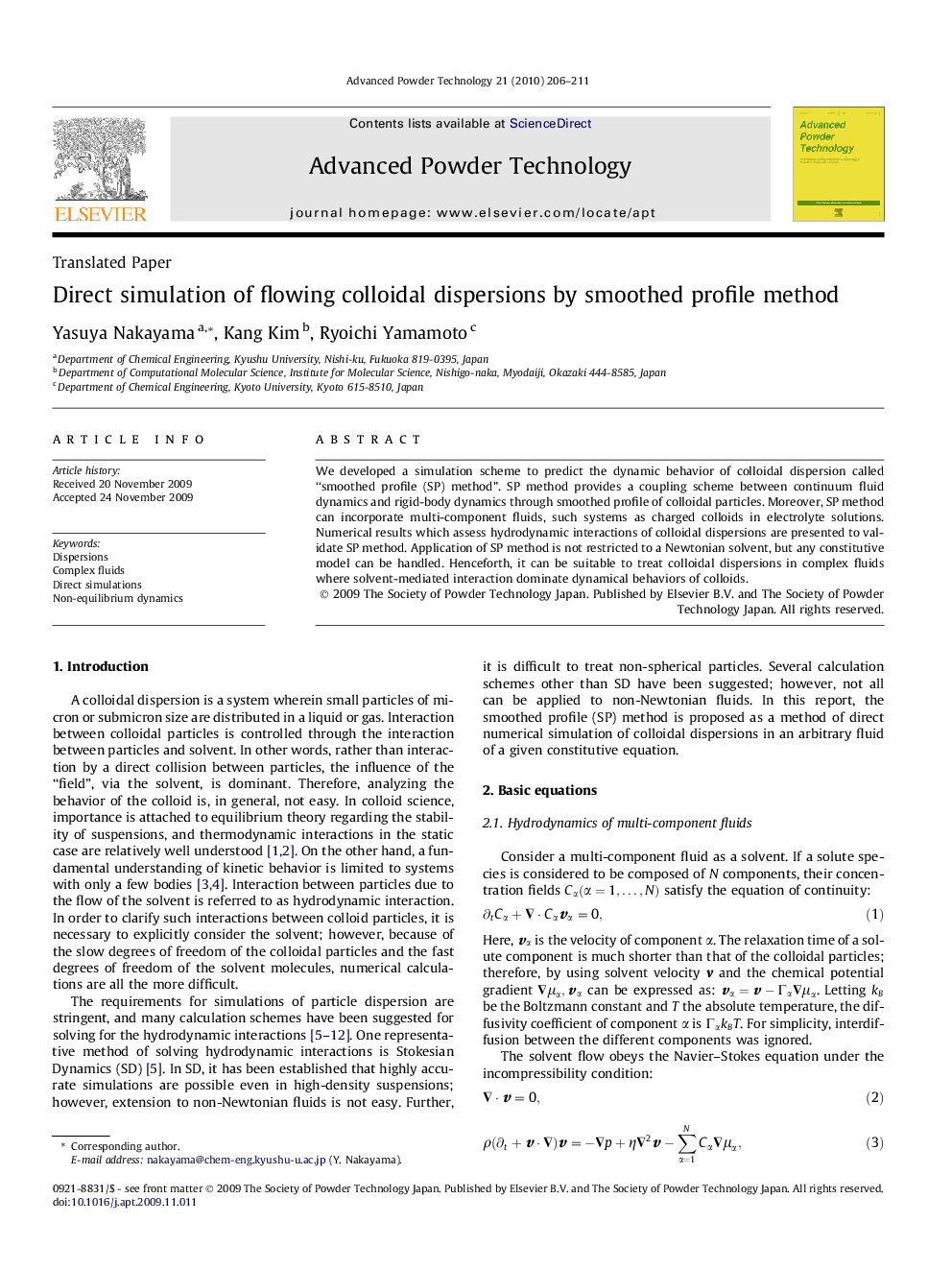 Direct simulation of flowing colloidal dispersions by smoothed profile method