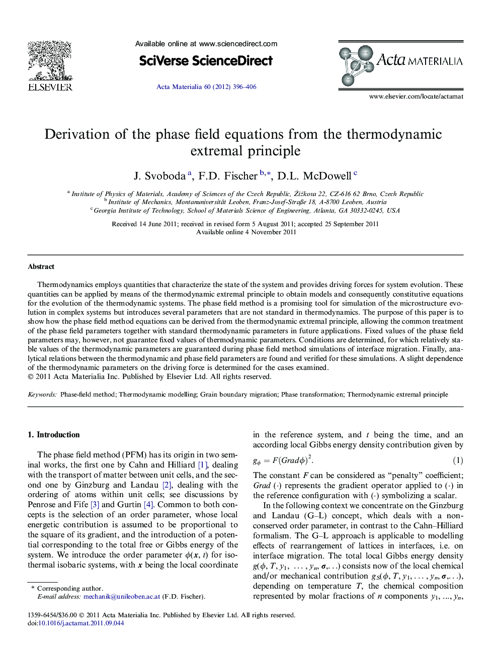Derivation of the phase field equations from the thermodynamic extremal principle