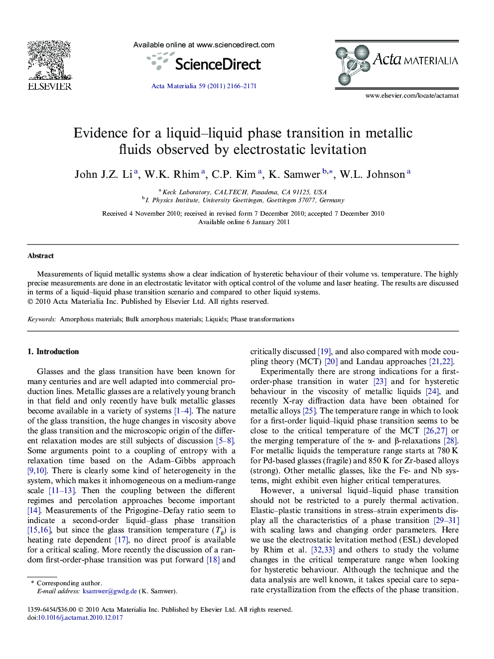 عکس صفحه اول مقاله: Evidence for a liquid–liquid phase transition in metallic fluids observed by electrostatic levitation Evidence for a liquid–liquid phase transition in metallic fluids observed by electrostatic levitation
