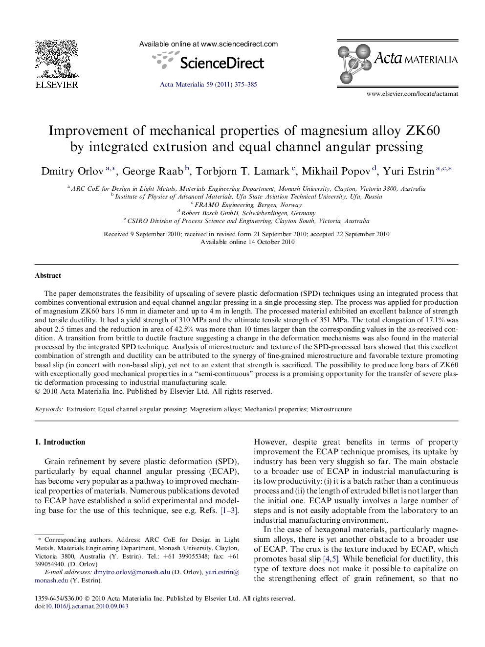 Improvement of mechanical properties of magnesium alloy ZK60 by integrated extrusion and equal channel angular pressing