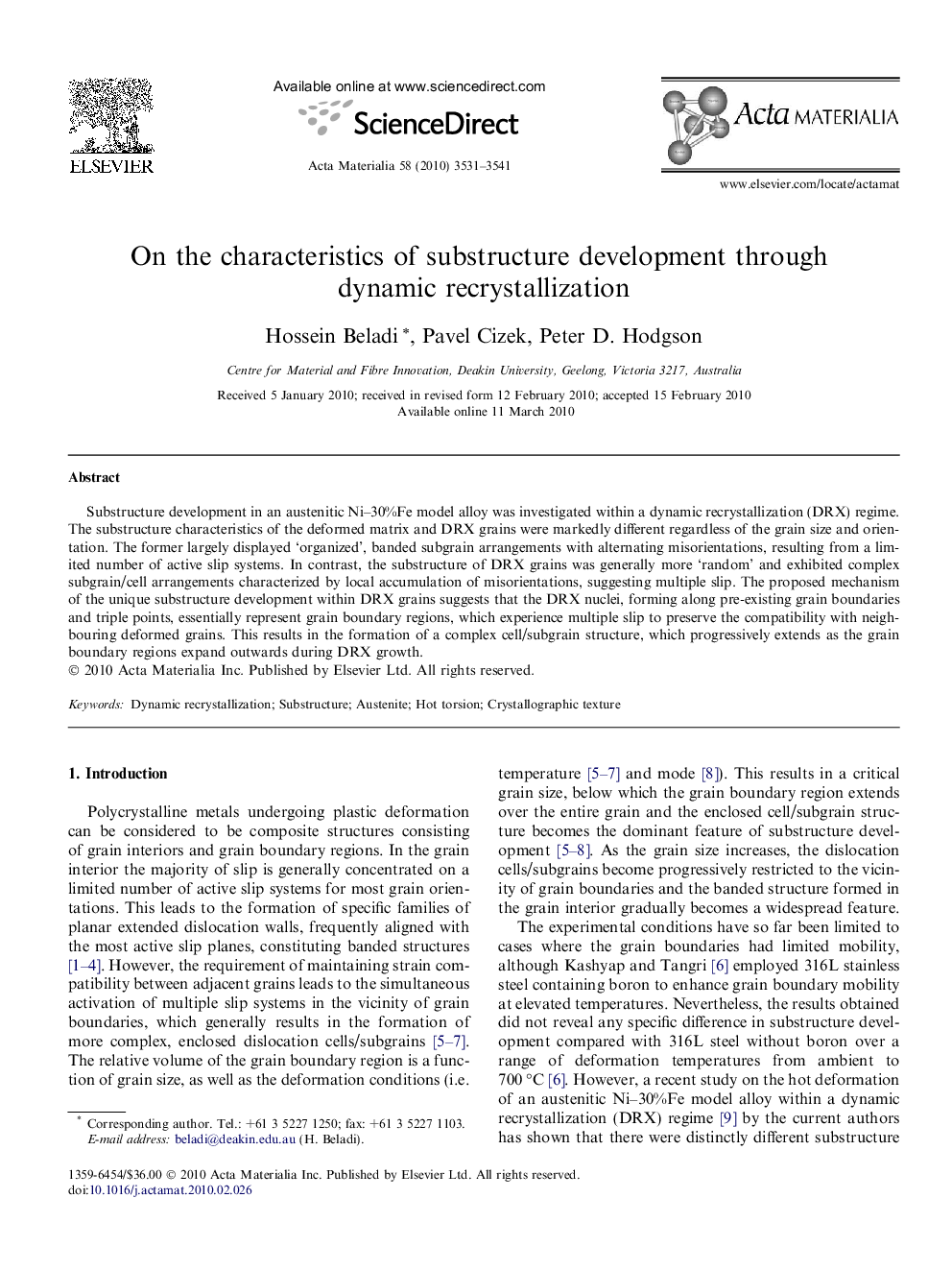 On the characteristics of substructure development through dynamic recrystallization