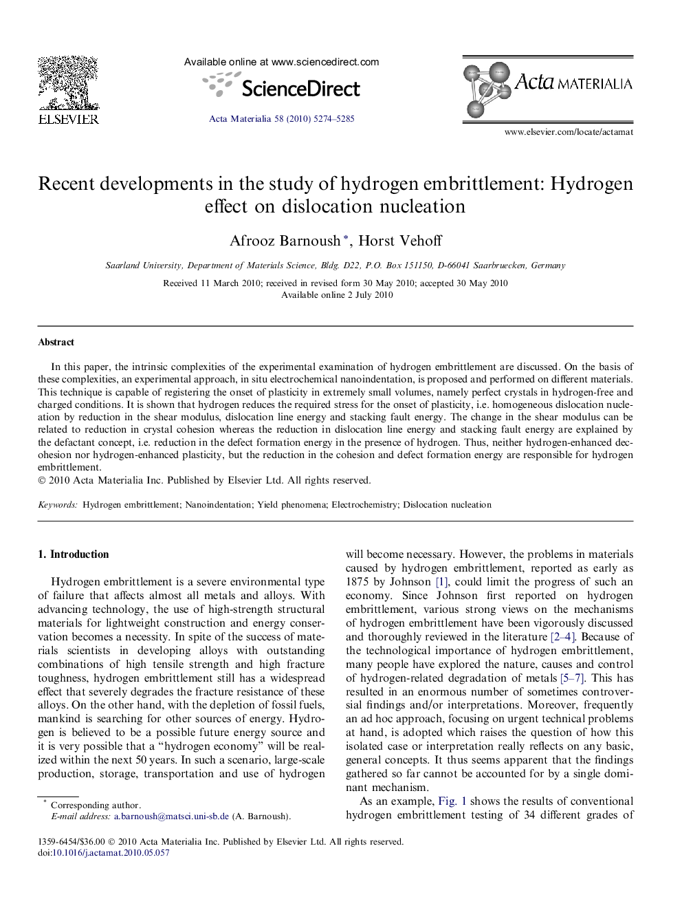 Recent developments in the study of hydrogen embrittlement: Hydrogen effect on dislocation nucleation