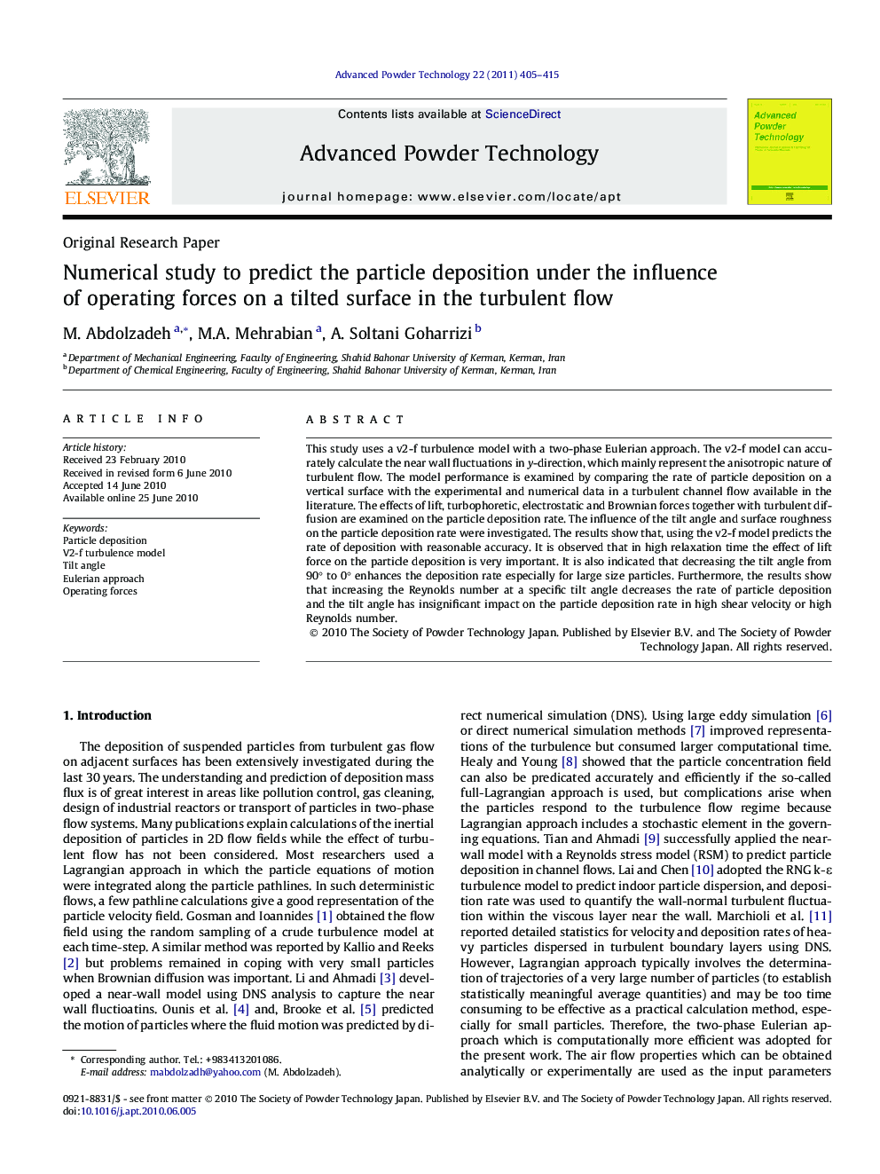 Numerical study to predict the particle deposition under the influence of operating forces on a tilted surface in the turbulent flow