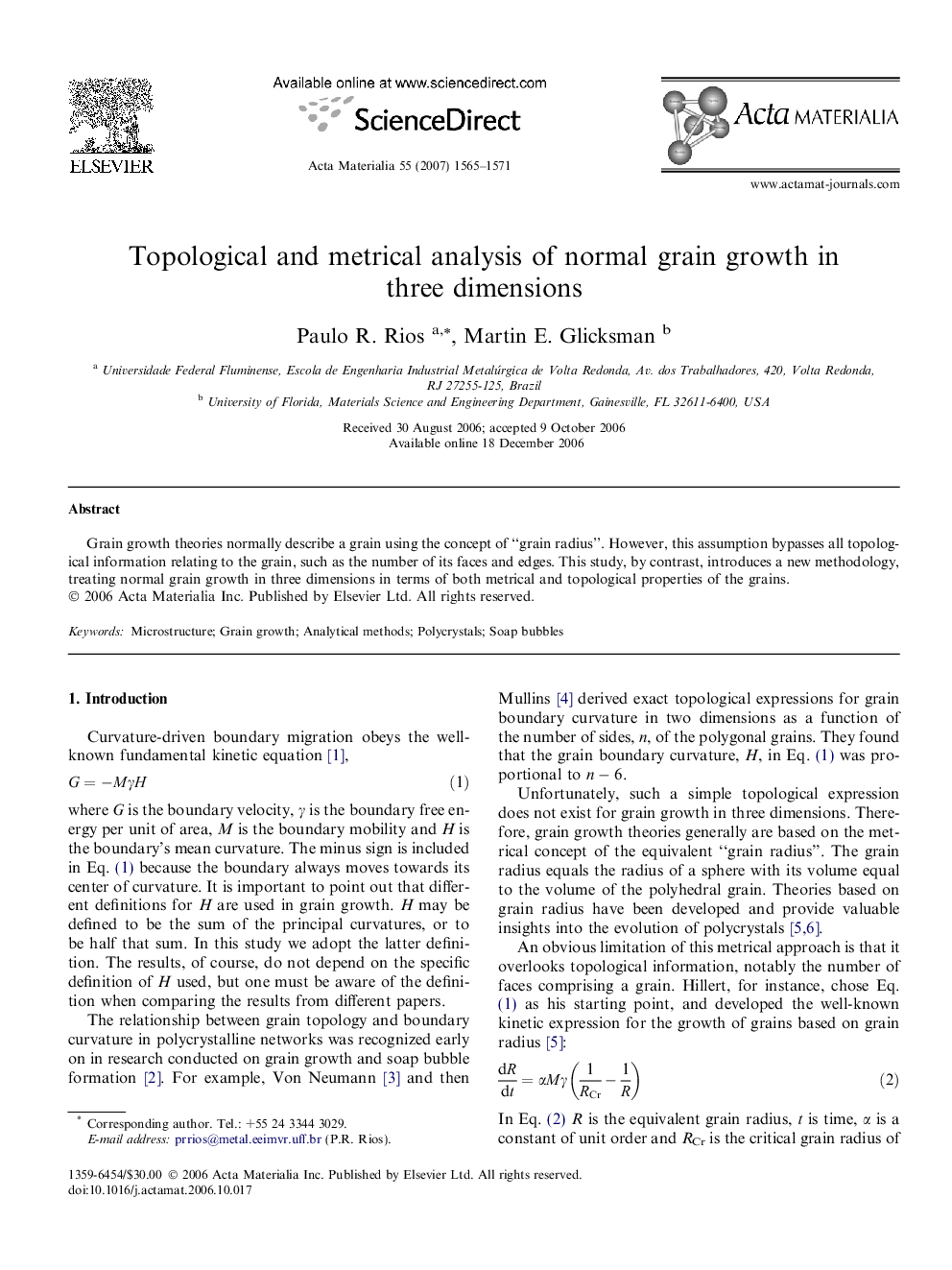 Topological and metrical analysis of normal grain growth in three dimensions