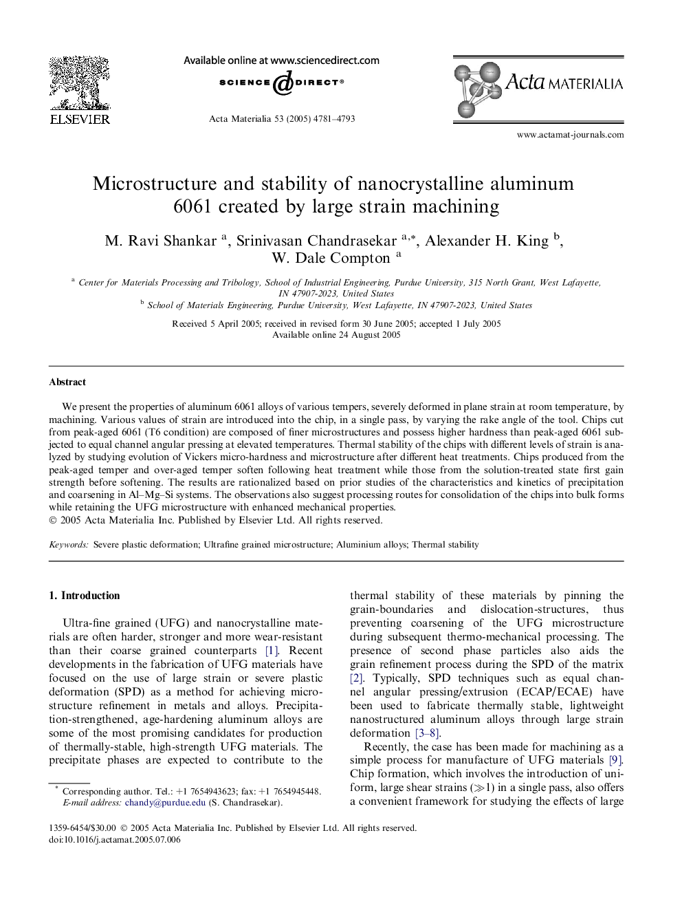 Microstructure and stability of nanocrystalline aluminum 6061 created by large strain machining