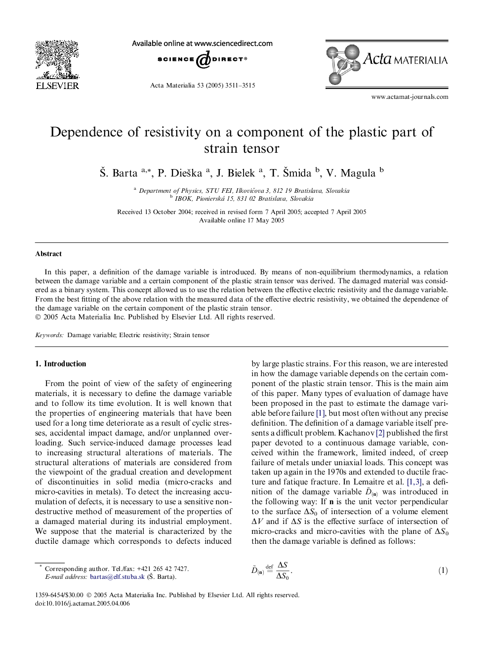 Dependence of resistivity on a component of the plastic part of strain tensor