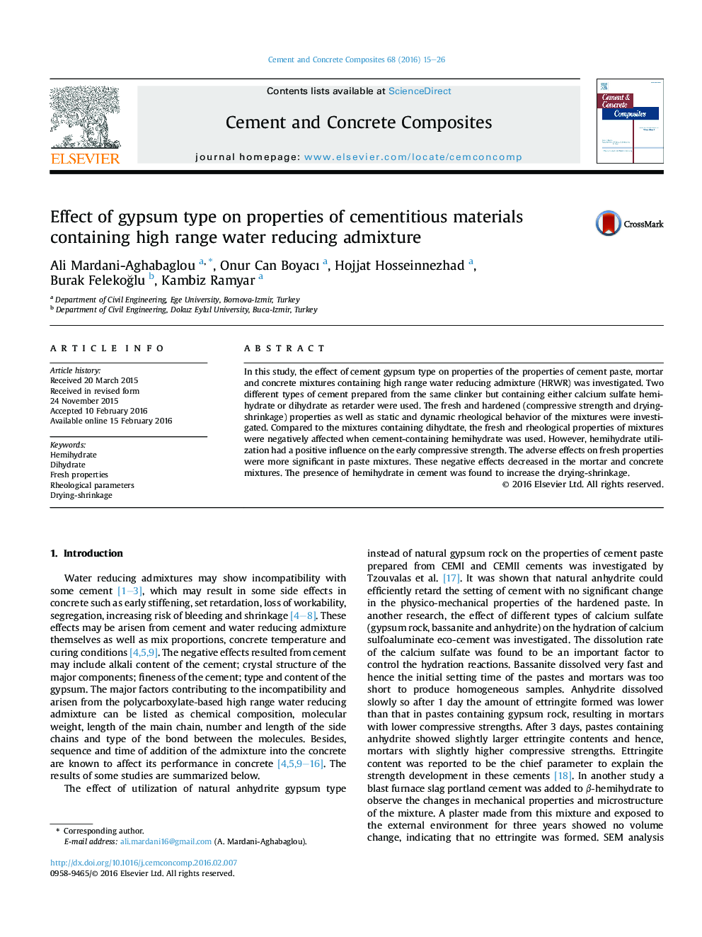 Effect of gypsum type on properties of cementitious materials containing high range water reducing admixture