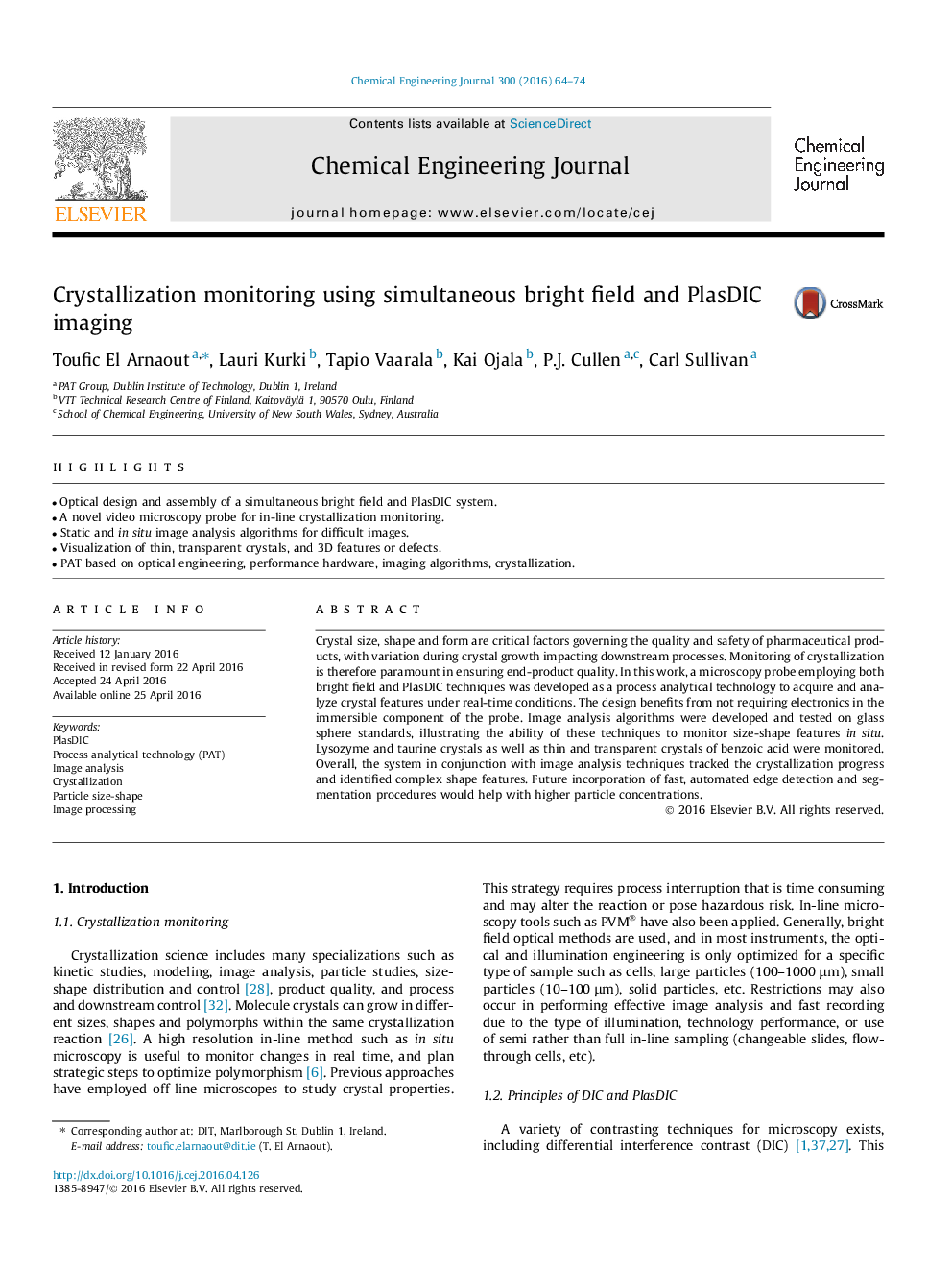 Crystallization monitoring using simultaneous bright field and PlasDIC imaging