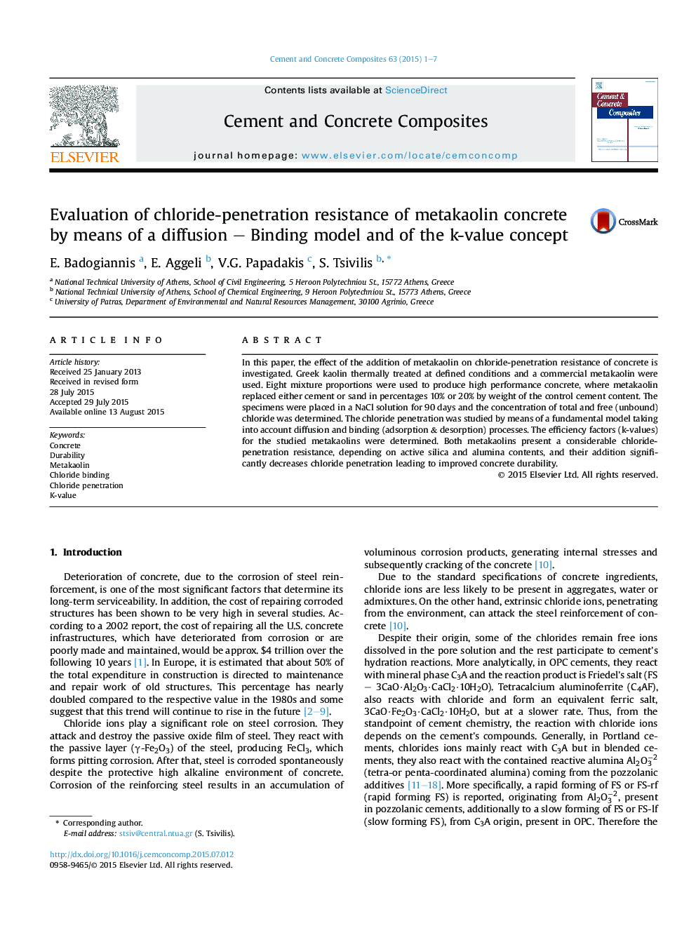 Evaluation of chloride-penetration resistance of metakaolin concrete by means of a diffusion – Binding model and of the k-value concept