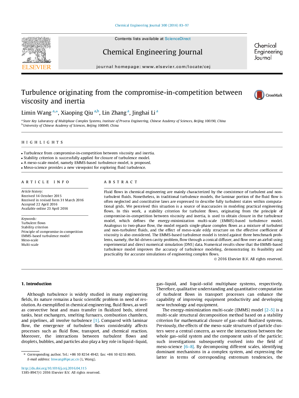 Turbulence originating from the compromise-in-competition between viscosity and inertia