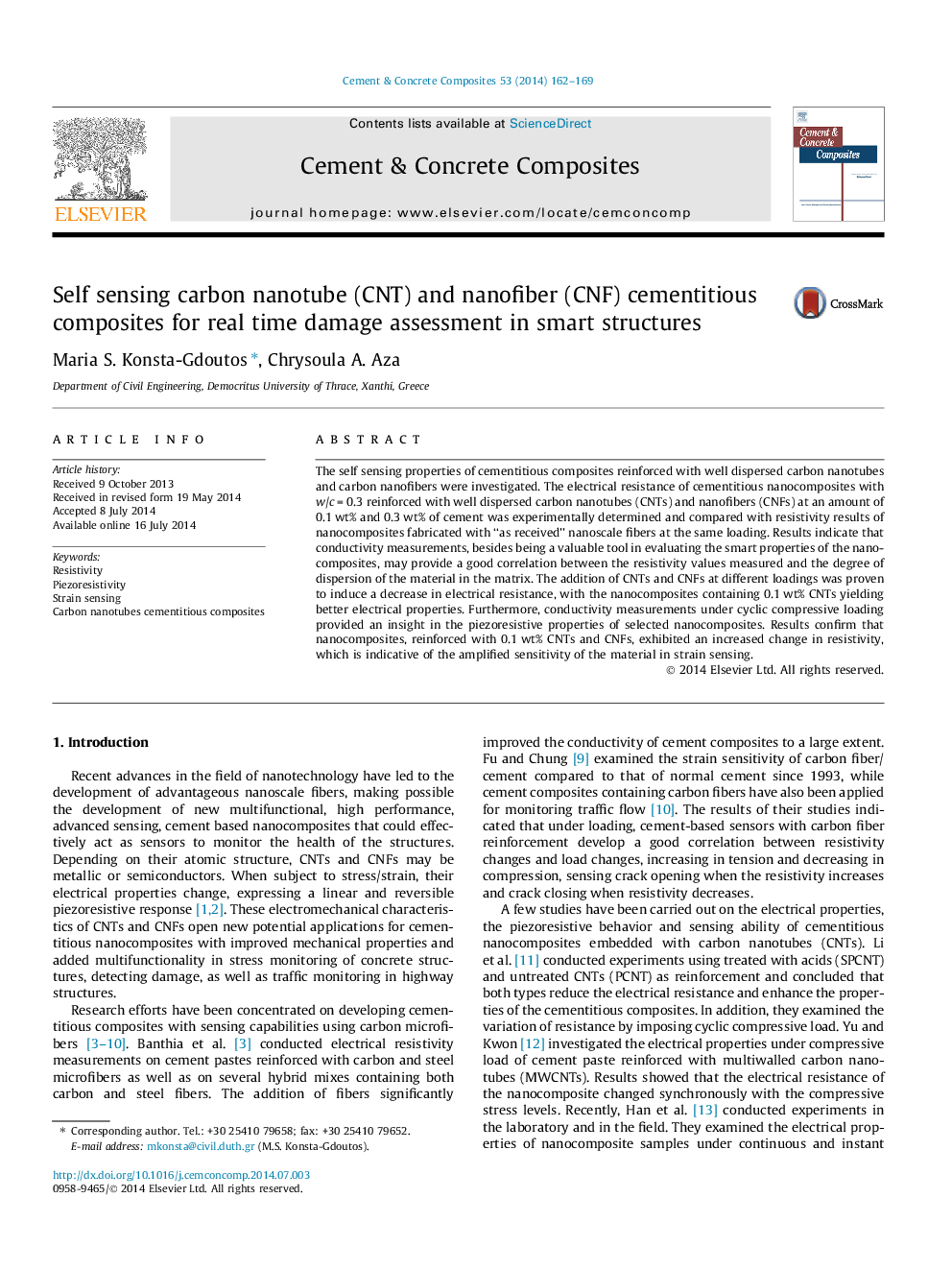 Self sensing carbon nanotube (CNT) and nanofiber (CNF) cementitious composites for real time damage assessment in smart structures