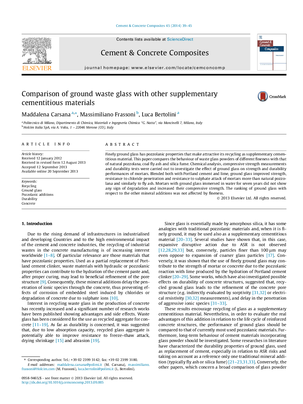 Comparison of ground waste glass with other supplementary cementitious materials