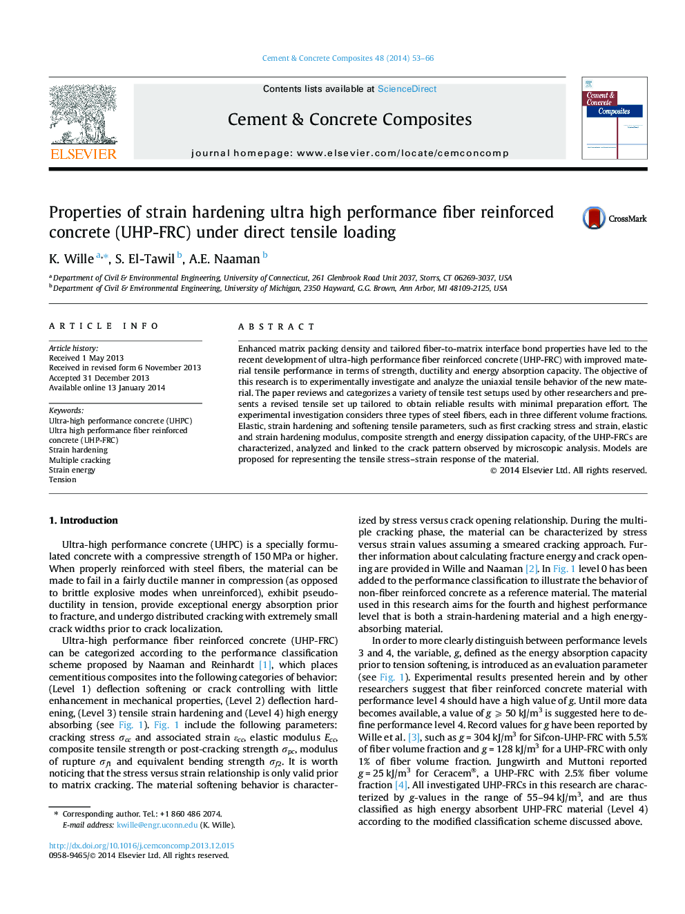 Properties of strain hardening ultra high performance fiber reinforced concrete (UHP-FRC) under direct tensile loading