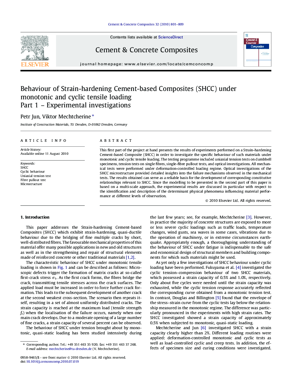 Behaviour of Strain-hardening Cement-based Composites (SHCC) under monotonic and cyclic tensile loading: Part 1 – Experimental investigations