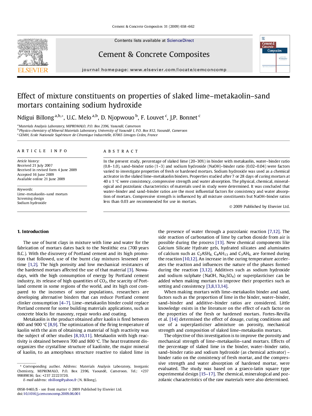 Effect of mixture constituents on properties of slaked lime–metakaolin–sand mortars containing sodium hydroxide