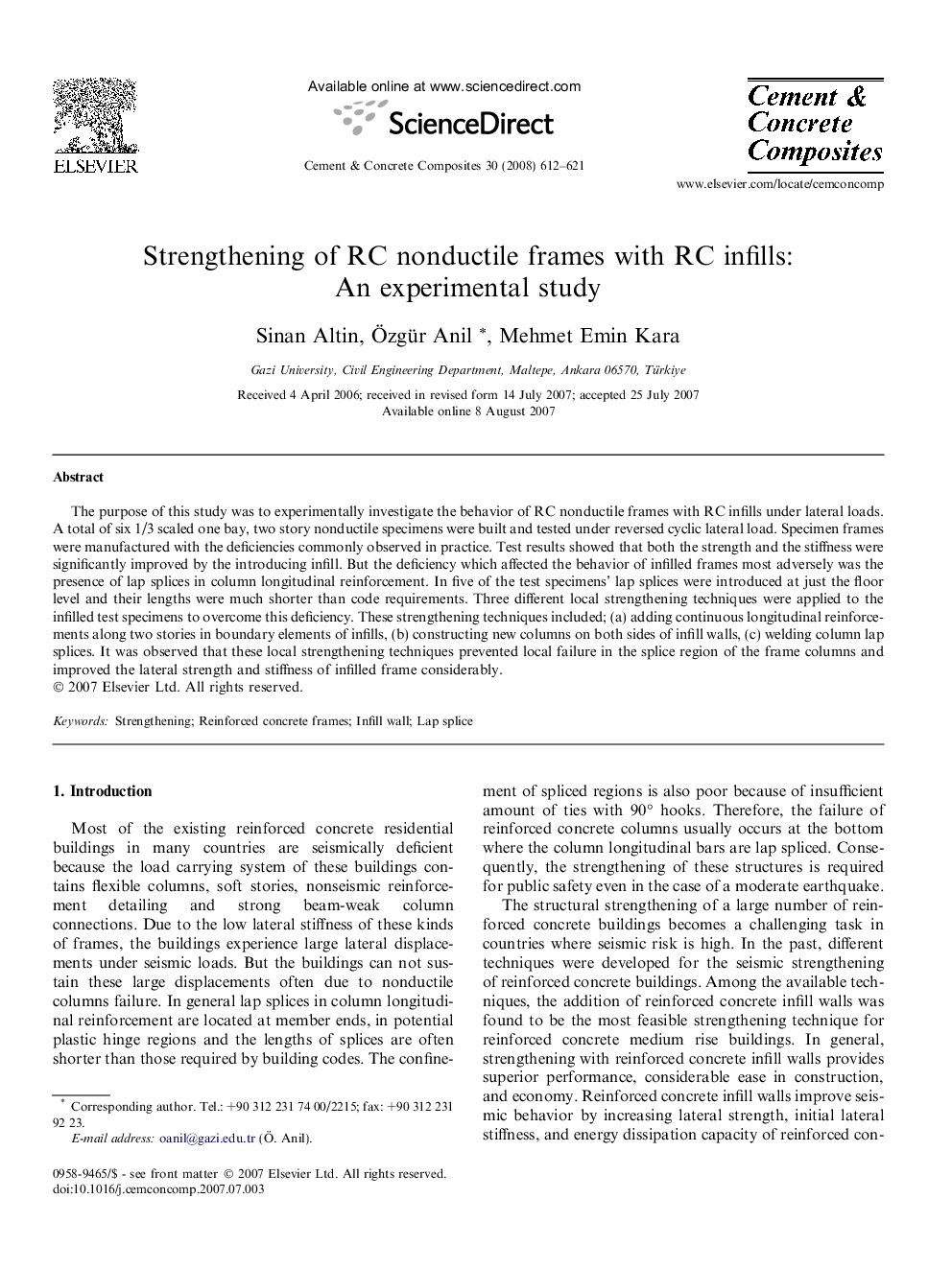 Strengthening of RC nonductile frames with RC infills: An experimental study