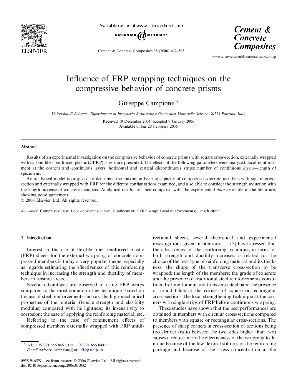 Influence of FRP wrapping techniques on the compressive behavior of concrete prisms