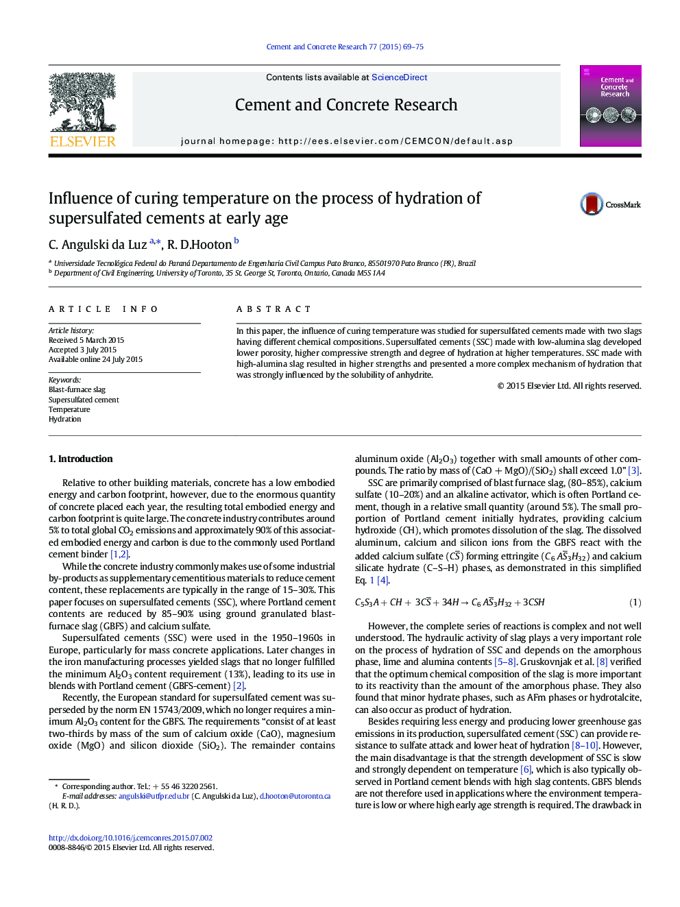 Influence of curing temperature on the process of hydration of supersulfated cements at early age