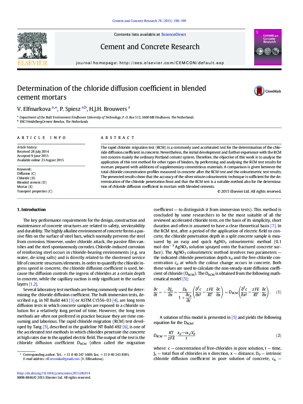 Determination of the chloride diffusion coefficient in blended cement mortars