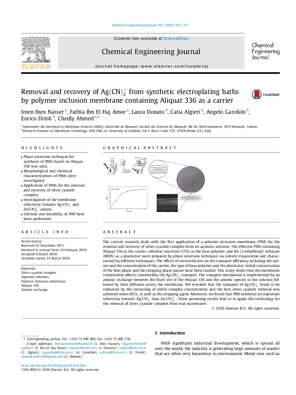 عکس صفحه اول مقاله: Removal and recovery of Ag(CN)2- from synthetic electroplating baths by polymer inclusion membrane containing Aliquat 336 as a carrier Removal and recovery of Ag(CN)2- from synthetic electroplating baths by polymer inclusion membrane containing Aliquat 336 as a carrier