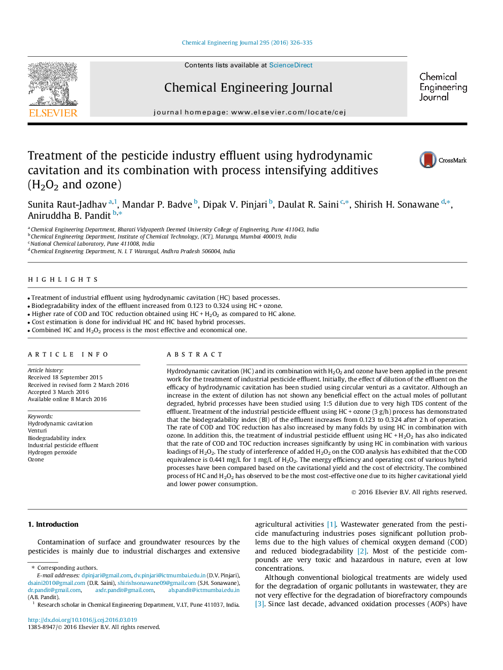 عکس صفحه اول مقاله: Treatment of the pesticide industry effluent using hydrodynamic cavitation and its combination with process intensifying additives (H2O2 and ozone) Treatment of the pesticide industry effluent using hydrodynamic cavitation and its combination with process intensifying additives (H2O2 and ozone)