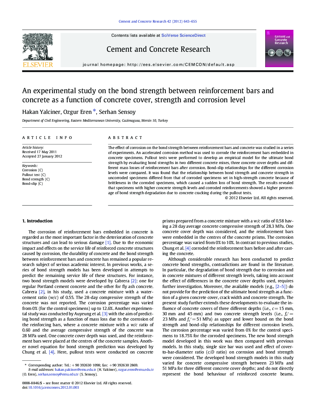 An experimental study on the bond strength between reinforcement bars and concrete as a function of concrete cover, strength and corrosion level