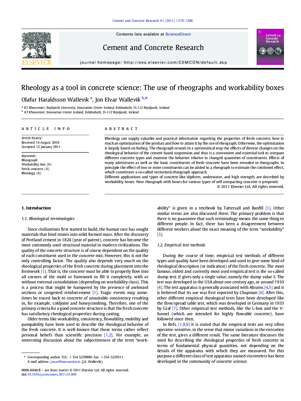 Rheology as a tool in concrete science: The use of rheographs and workability boxes