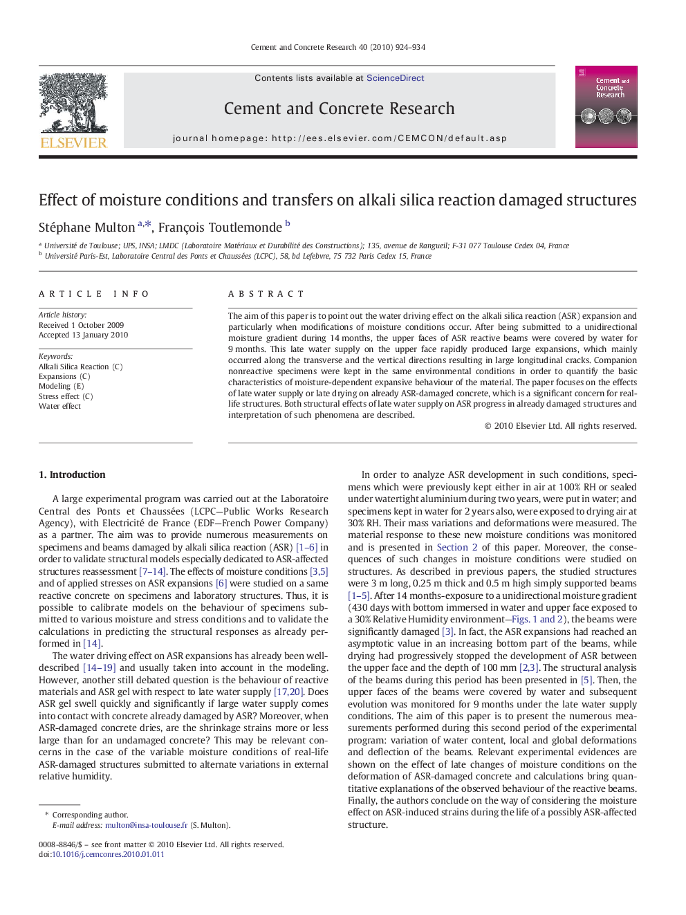 Effect of moisture conditions and transfers on alkali silica reaction damaged structures