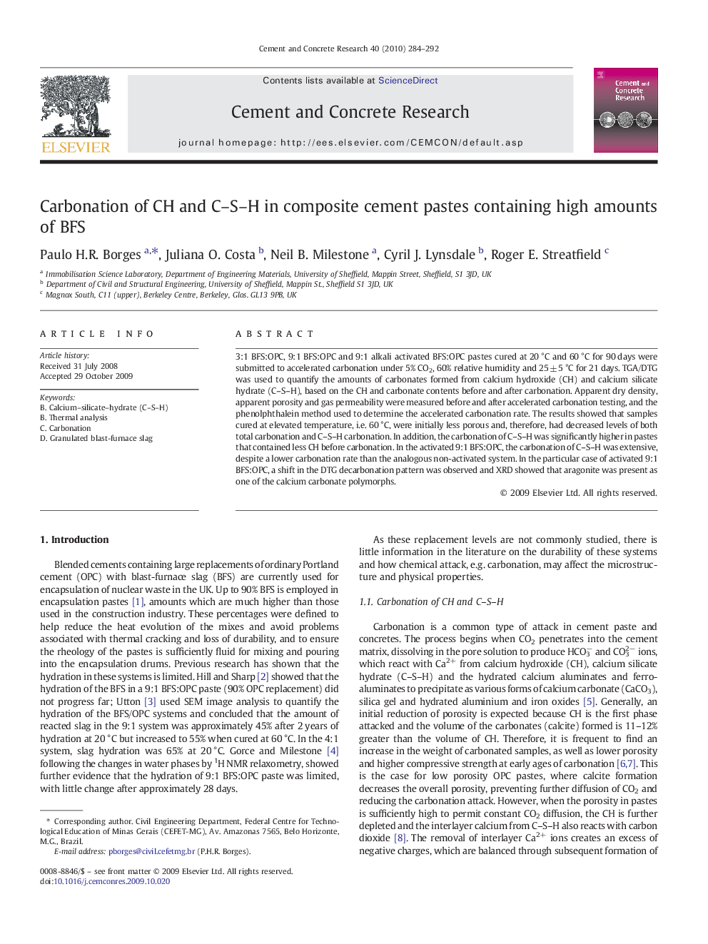 Carbonation of CH and C–S–H in composite cement pastes containing high amounts of BFS