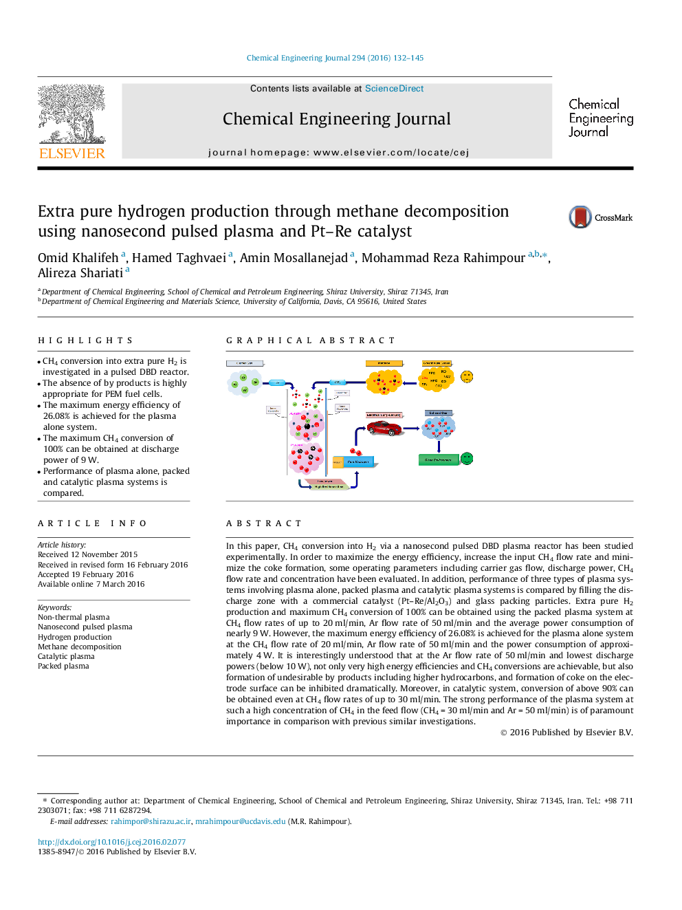 Extra pure hydrogen production through methane decomposition using nanosecond pulsed plasma and Pt–Re catalyst