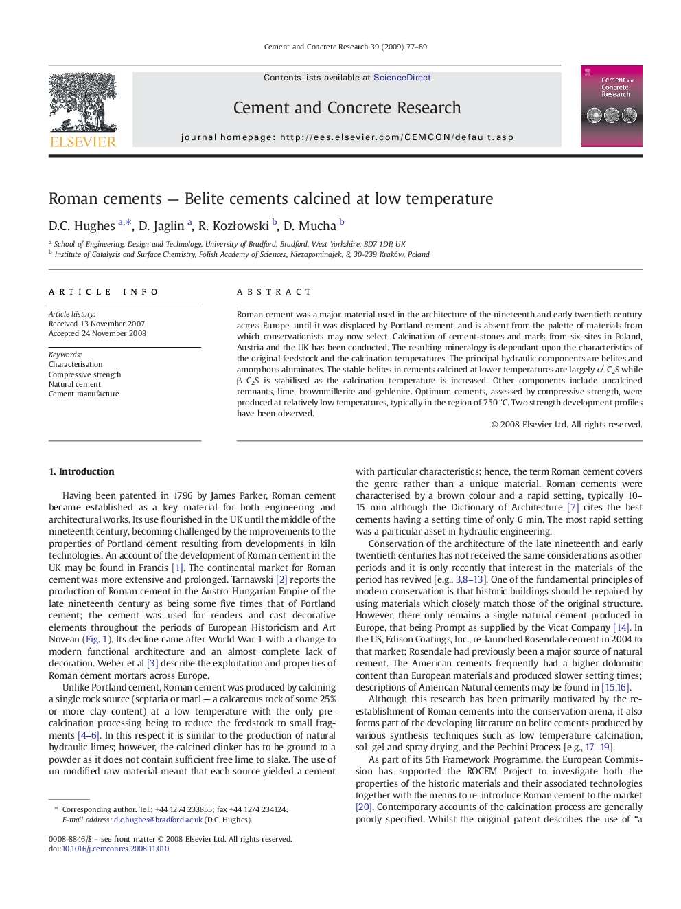 Roman cements — Belite cements calcined at low temperature