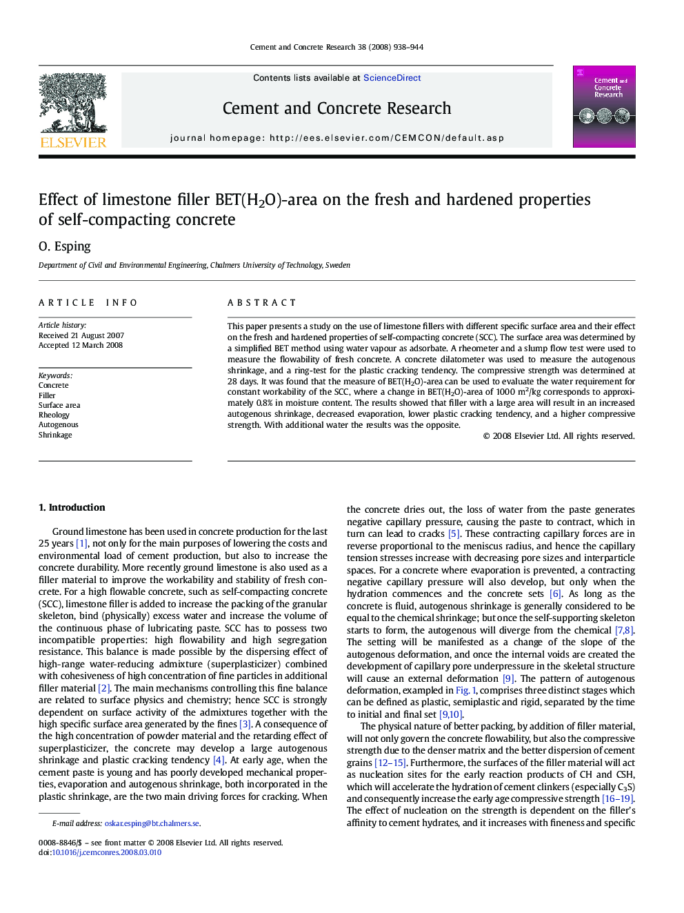 Effect of limestone filler BET(H2O)-area on the fresh and hardened properties of self-compacting concrete