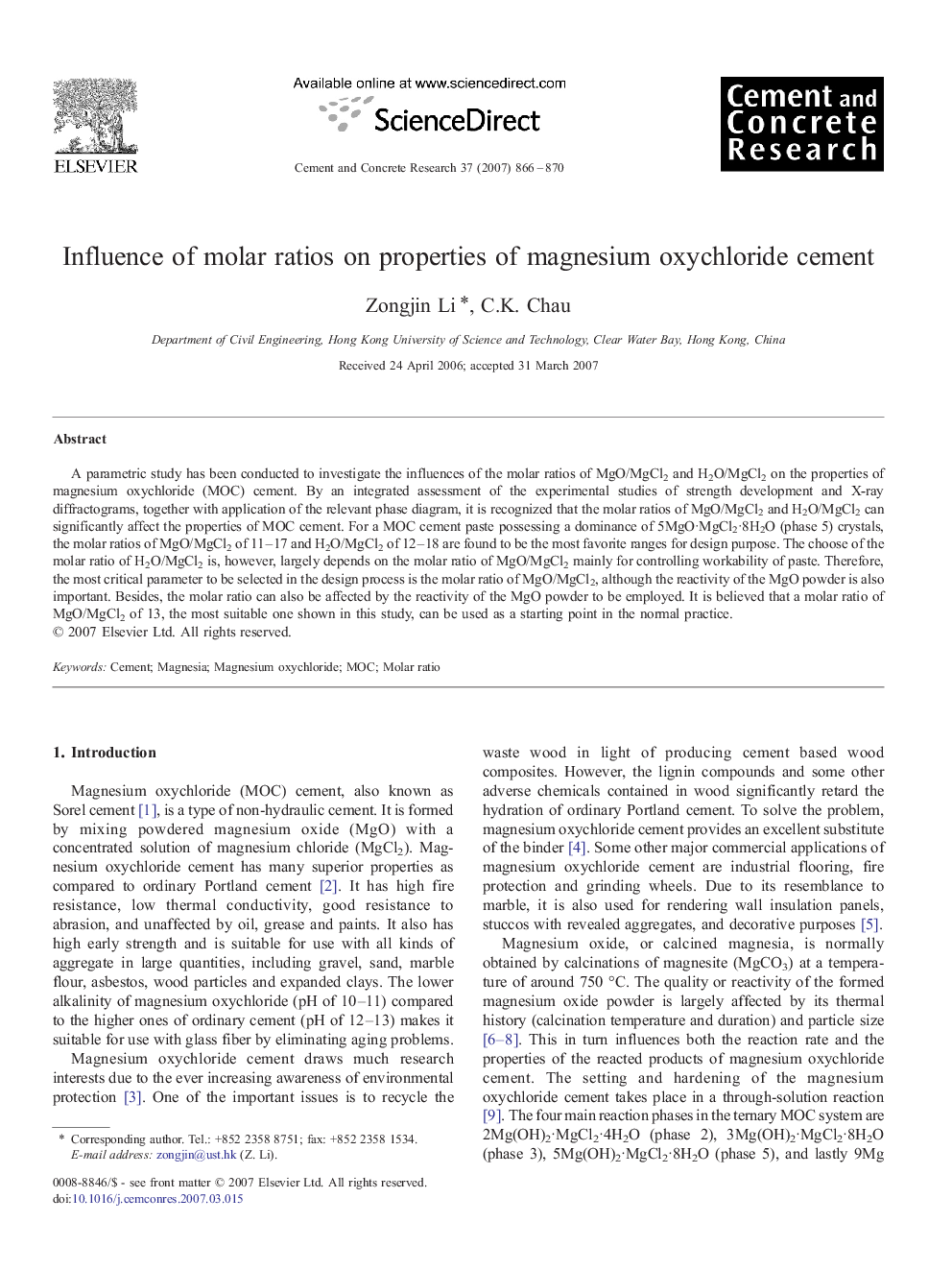 Influence of molar ratios on properties of magnesium oxychloride cement