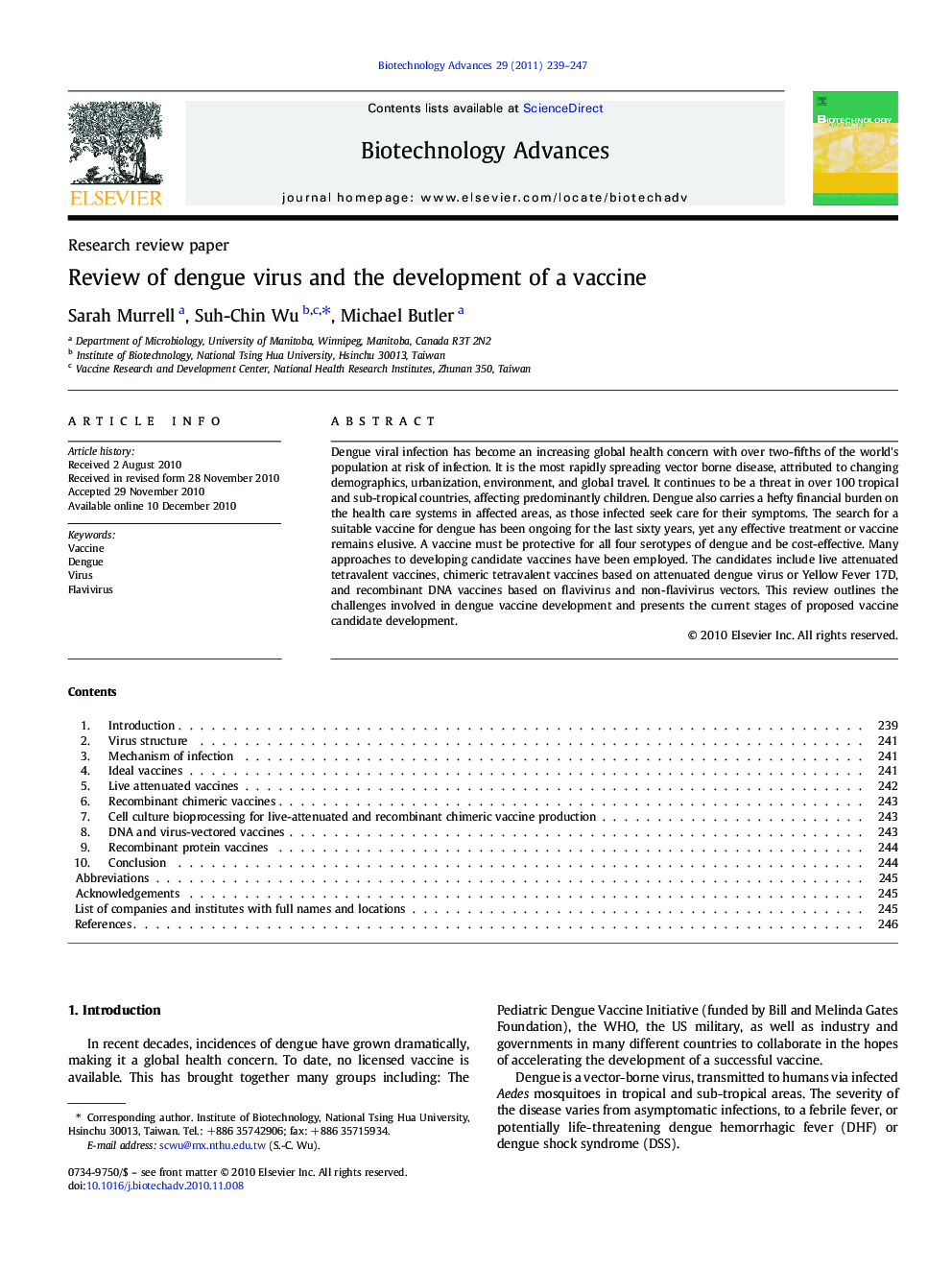 Review of dengue virus and the development of a vaccine