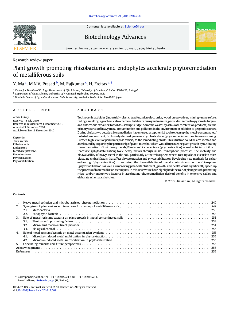 Plant growth promoting rhizobacteria and endophytes accelerate phytoremediation of metalliferous soils