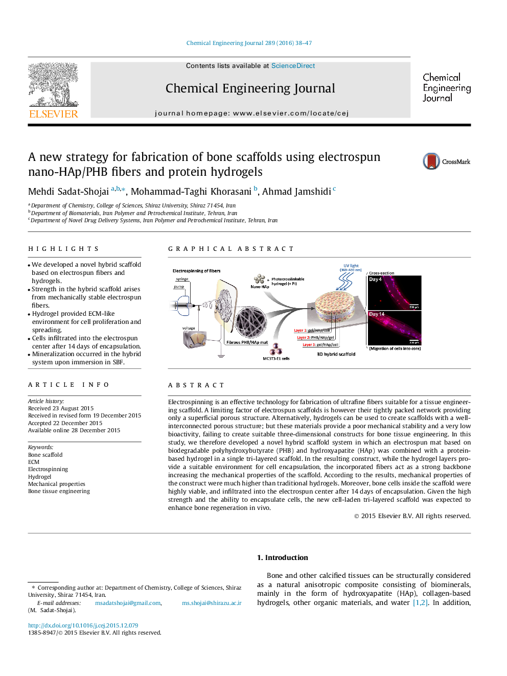 A new strategy for fabrication of bone scaffolds using electrospun nano-HAp/PHB fibers and protein hydrogels