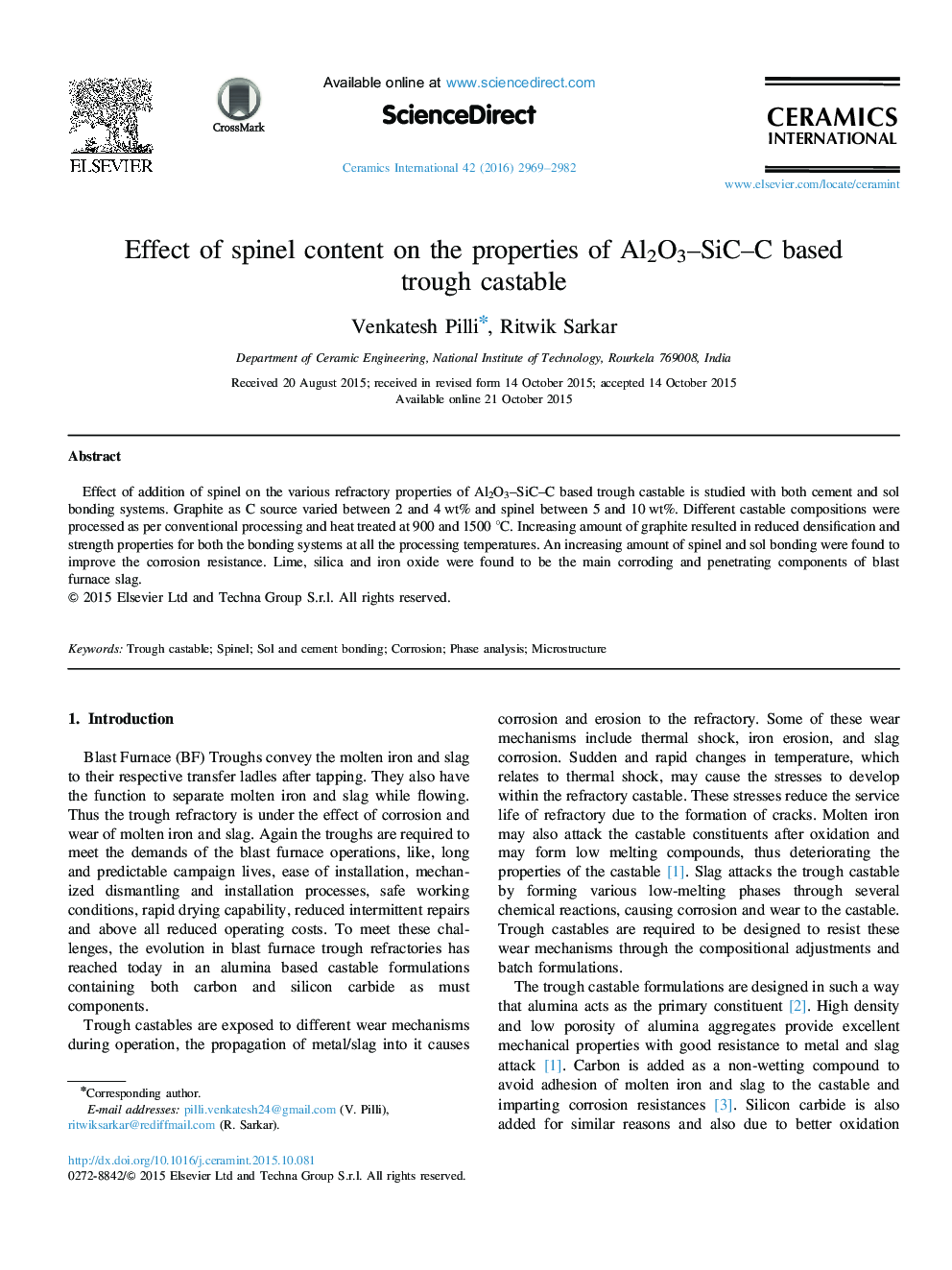 Effect of spinel content on the properties of Al2O3–SiC–C based trough castable