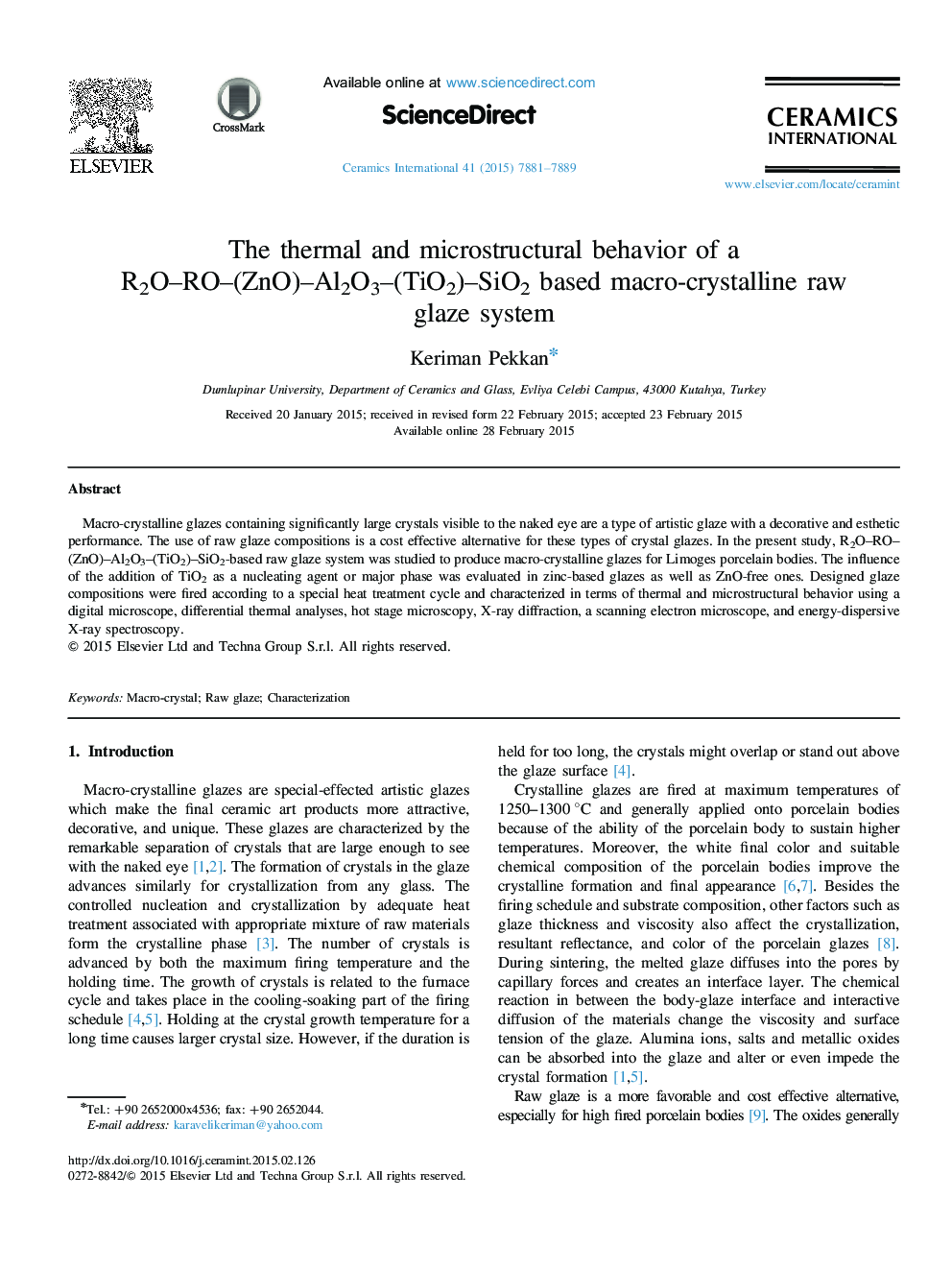 The thermal and microstructural behavior of a R2O–RO–(ZnO)–Al2O3–(TiO2)–SiO2 based macro-crystalline raw glaze system
