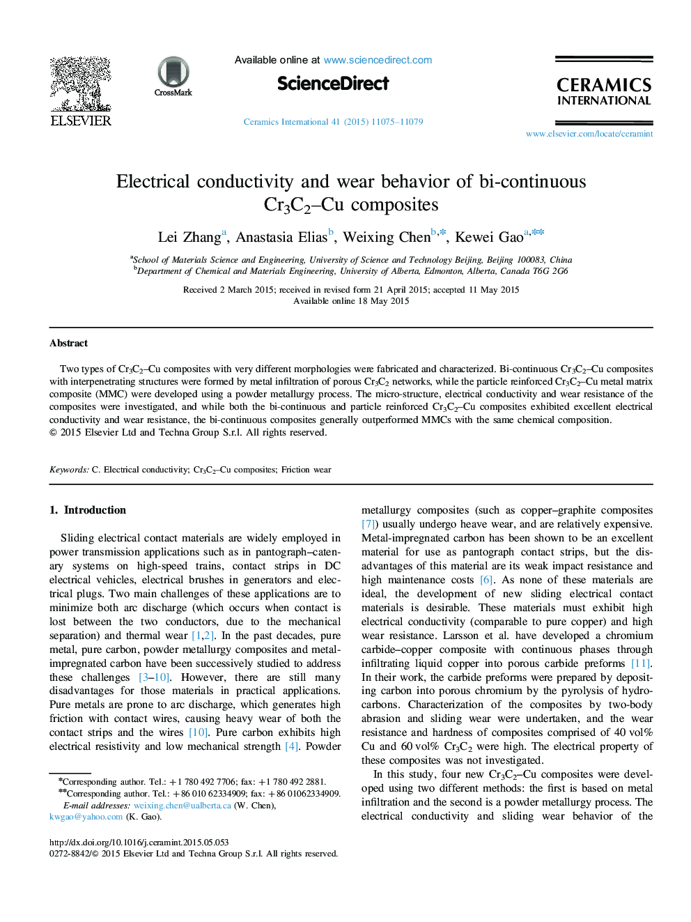 عکس صفحه اول مقاله: Electrical conductivity and wear behavior of bi-continuous Cr3C2–Cu composites Electrical conductivity and wear behavior of bi-continuous Cr3C2–Cu composites