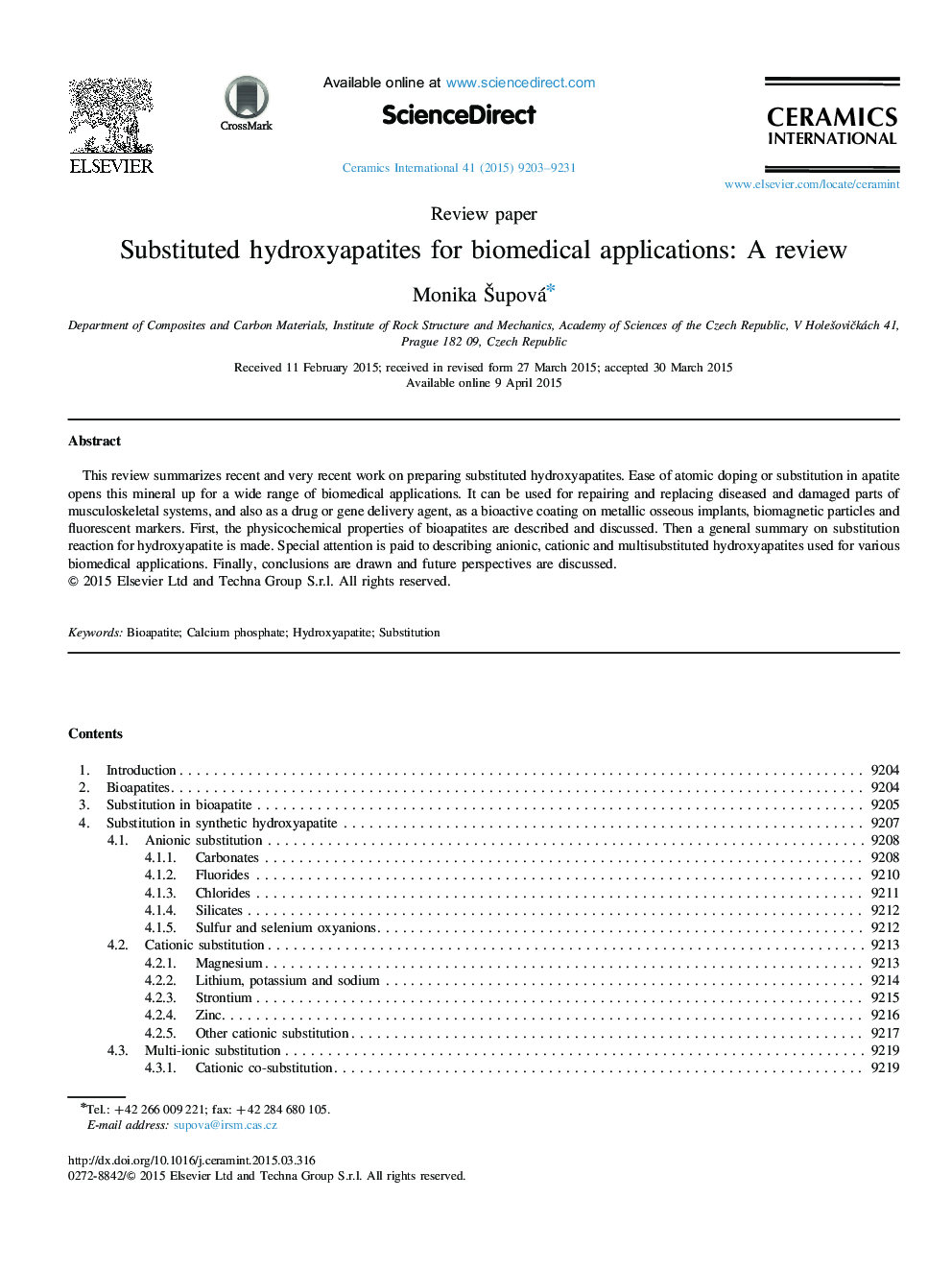 Substituted hydroxyapatites for biomedical applications: A review