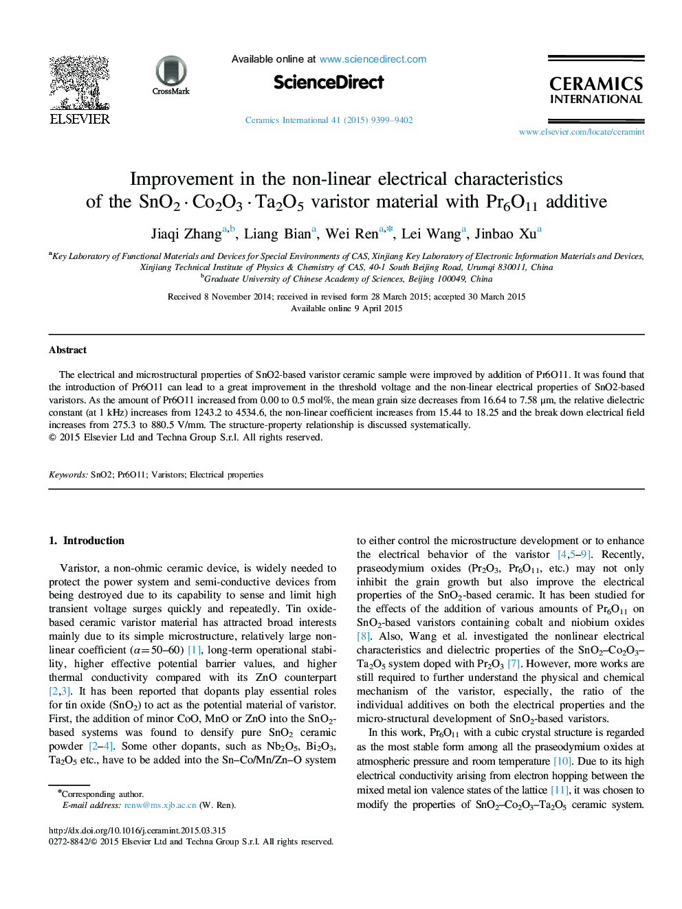عکس صفحه اول مقاله: Improvement in the non-linear electrical characteristics of the SnO2·Co2O3·Ta2O5 varistor material with Pr6O11 additive Improvement in the non-linear electrical characteristics of the SnO2·Co2O3·Ta2O5 varistor material with Pr6O11 additive
