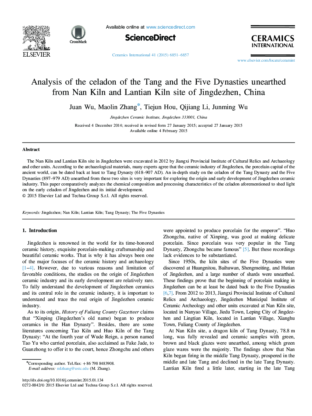 عکس صفحه اول مقاله: Analysis of the celadon of the Tang and the Five Dynasties unearthed from Nan Kiln and Lantian Kiln site of Jingdezhen, China Analysis of the celadon of the Tang and the Five Dynasties unearthed from Nan Kiln and Lantian Kiln site of Jingdezhen, China