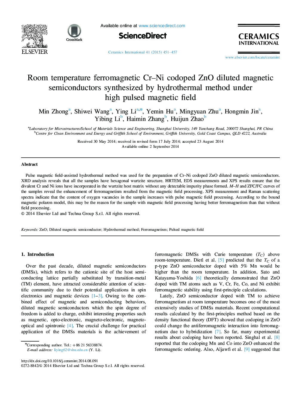 Room temperature ferromagnetic Cr–Ni codoped ZnO diluted magnetic semiconductors synthesized by hydrothermal method under high pulsed magnetic field