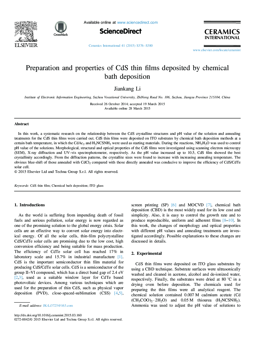 Preparation and properties of CdS thin films deposited by chemical bath deposition